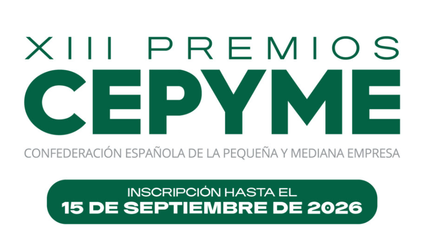 CEPYME convoca los XIII Premios CEPYME para reconocer la contribución de las pymes y los autónomos españoles al progreso