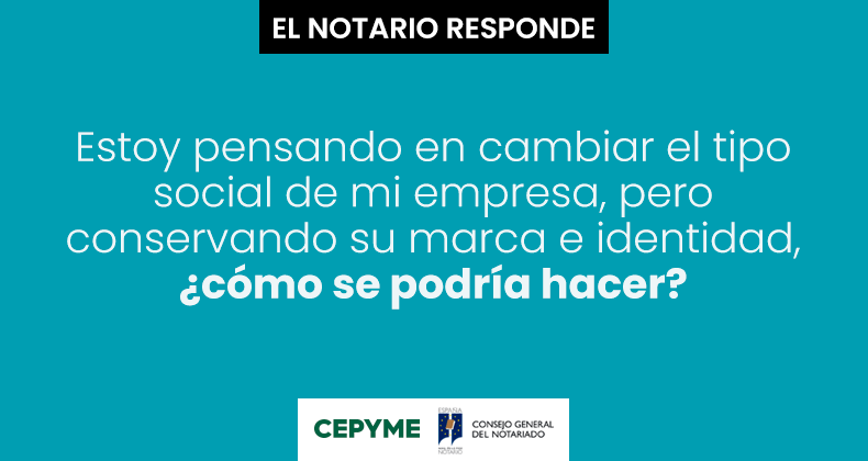 cambiar-tipo-social-empresa-conservando-marca-identidad