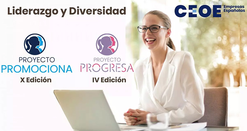CEOE lanza la nueva edición de sus programas de liderazgo femenino: Proyecto Promociona y Proyecto Progresa