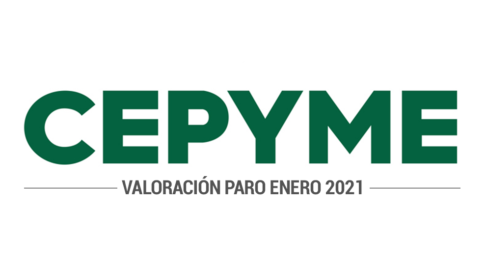 CEPYME alerta de que los ERTE por sí solos no son suficientes para contener la grave destrucción de empleo consecuencia de esta tercera ola