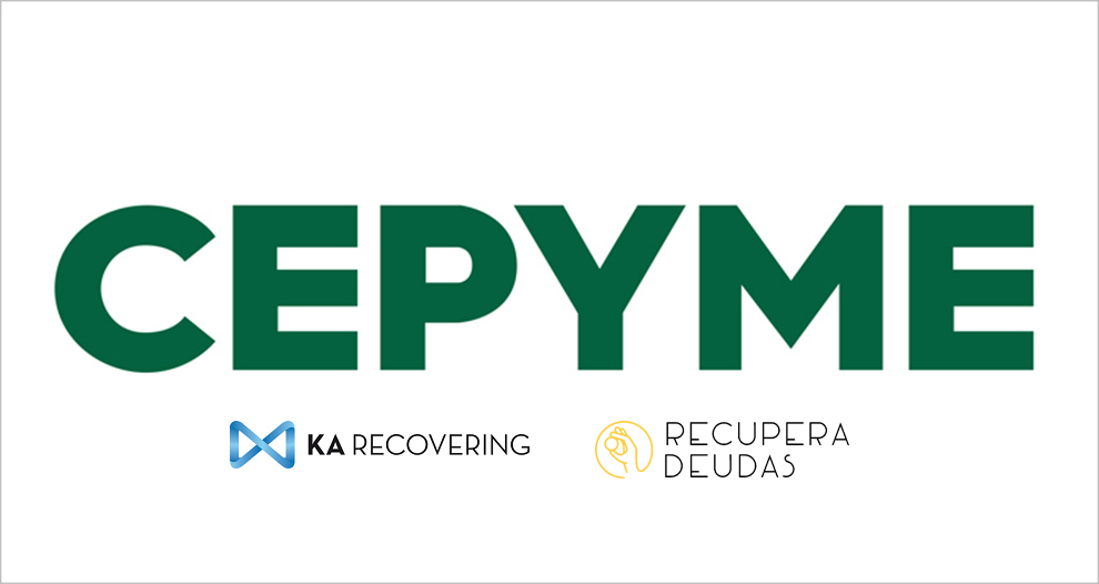 CEPYME y KA Recovering Services facilitan a las pymes la reclamación y el cobro de sus deudas