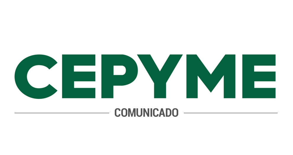 CEPYME pide la extensión de la duración de los ERTEs más allá del estado de alarma