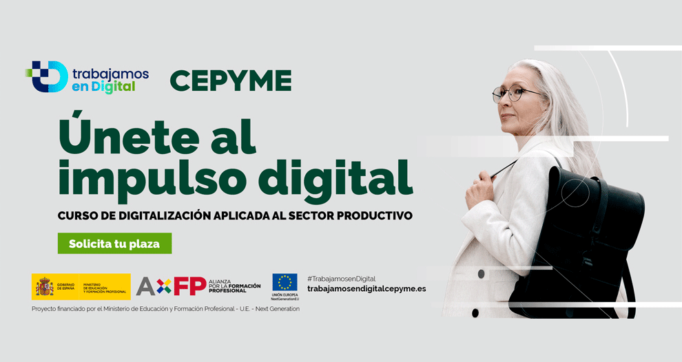CEPYME pone en marcha Trabajamos en Digital, un curso sin coste para mejorar las oportunidades y las salidas profesionales