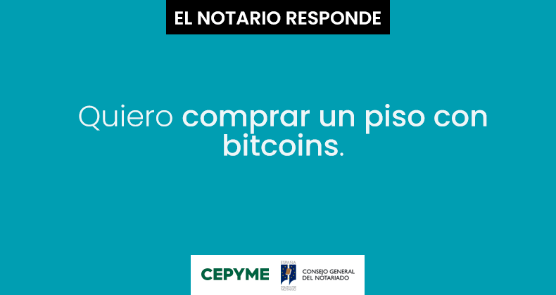 Quiero comprar un piso con bitcoins