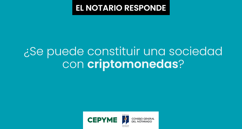 ¿Se puede constituir una sociedad con criptomonedas?