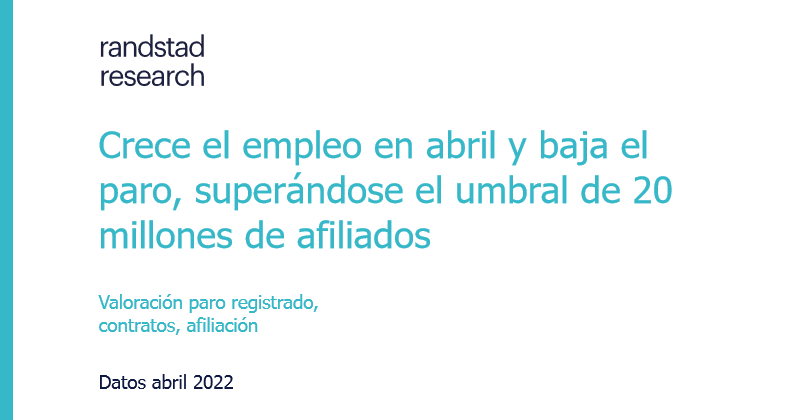 Crece el empleo en abril y baja el paro, superándose el umbral de 20 millones de afiliados