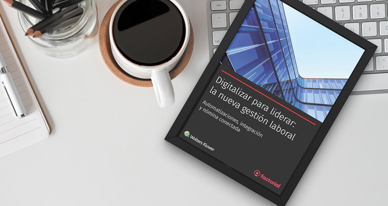 Digitalizar la nómina: el primer paso hacia unos RR HH más estratégicos