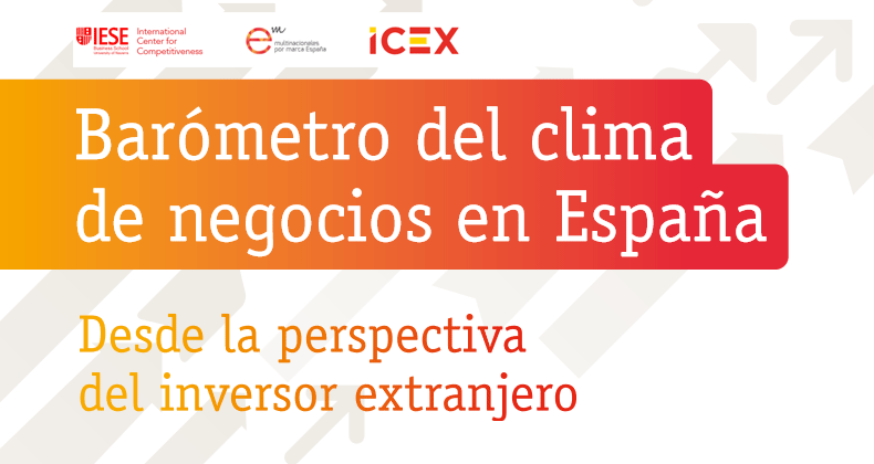 El 93% de las empresas extranjeras prevén aumentar o mantener sus inversiones en España en 2022