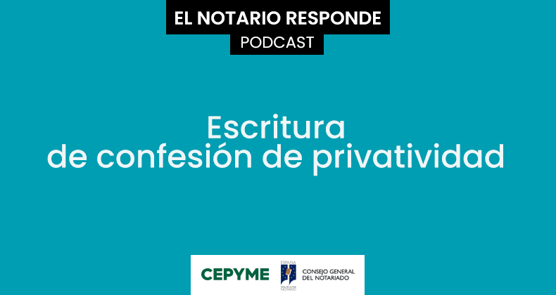Escritura de confesión de privatividad