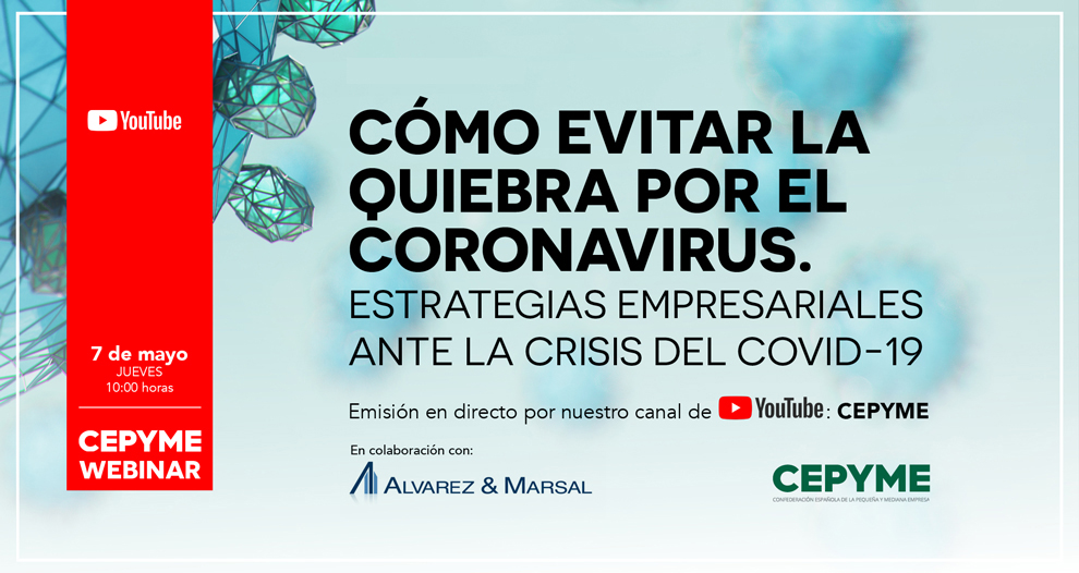 ¿Cómo evitar la quiebra por el Coronavirus? Estrategias empresariales ante la crisis de la COVID-19