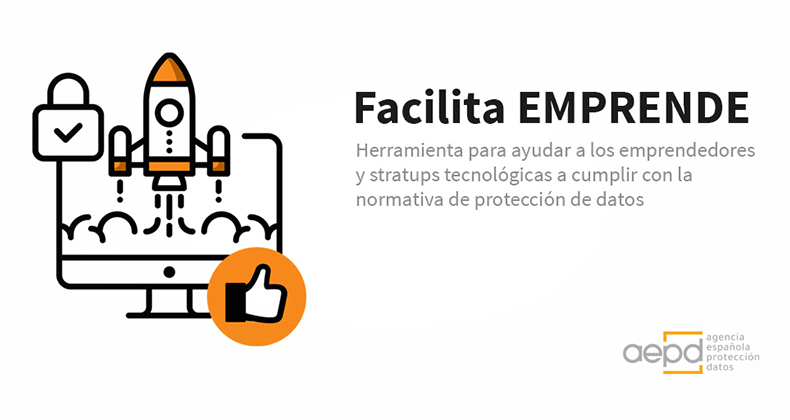 «Facilita Emprende», una ayuda inicial para cumplir en protección de datos