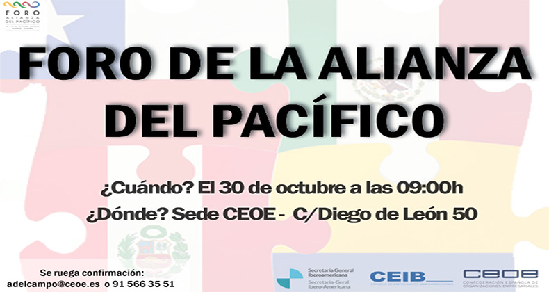 Foro de la Alianza del Pacífico en CEOE