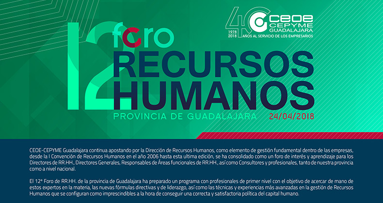 El 12º Foro de Recursos Humanos de la provincia de Guadalajara tendrá lugar el 24 de abril