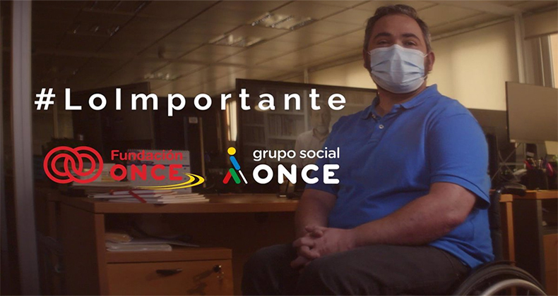 Fundación ONCE lanza la campaña #LoImportante