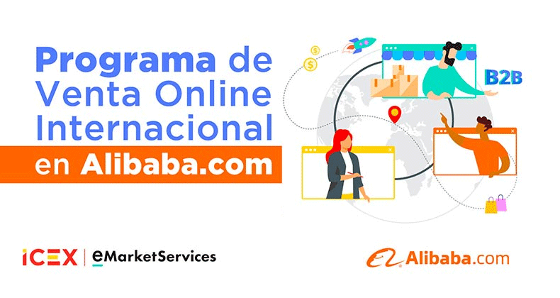 ICEX y Alibaba.com lanzan una nueva convocatoria de su programa de venta online internacional