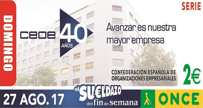 La ONCE dedicará el cupón del próximo domingo a la CEOE por su 40 aniversario