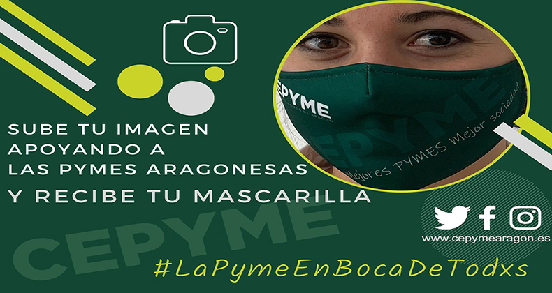#LaPymeEnBocaDeTodxs, una campaña de CEPYME Aragón para reivindicar el papel de pymes y  autónomos