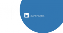 linkedin-lanza-su-nueva-plataforma-de-datos-de-reclutamiento-talent-insights
