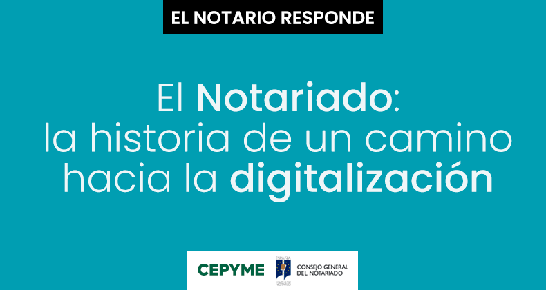 El Notariado: la historia de un camino hacia la digitalización