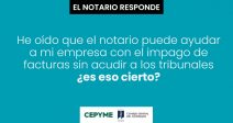 notario-puede-ayudar-empresa-impago-facturas-sin-acudir-tribunales