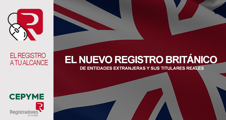 El nuevo registro británico de entidades extranjeras y sus titulares reales