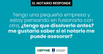 pequena-empresa-fusionarla-otra-tengo-disolverla-antes-notario