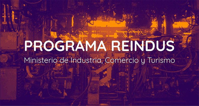Programa REINDUS 2019. Claves para solicitar financiación