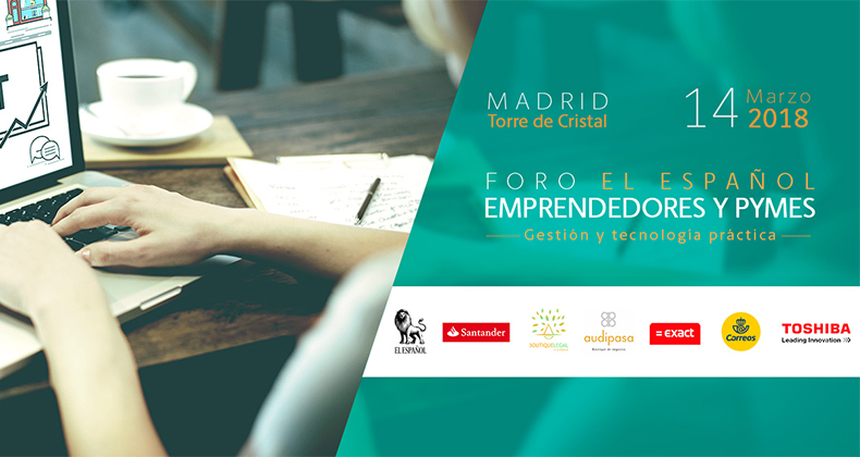Próximo Foro de Emprendedores y Pymes sobre gestión y tecnología práctica