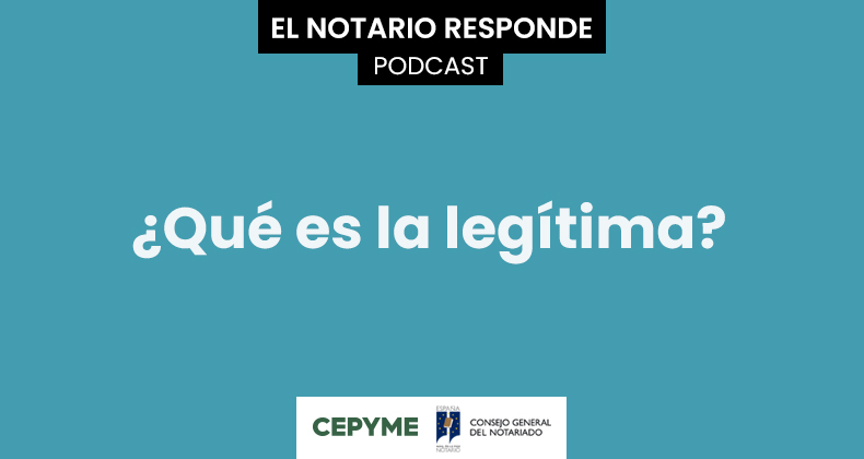 ¿Qué es la legítima?