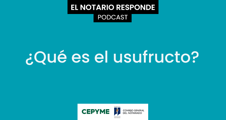 ¿Qué es el usufructo?