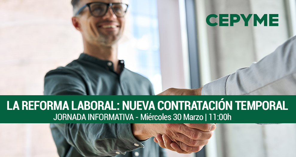 Jornada Reforma Laboral: Contratación Temporal