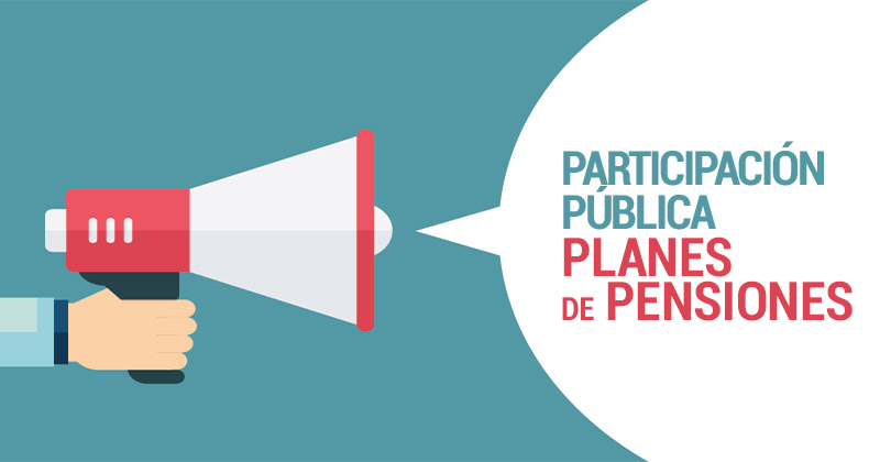 ¿Alguna sugerencia para el nuevo reglamento de planes de pensiones?
