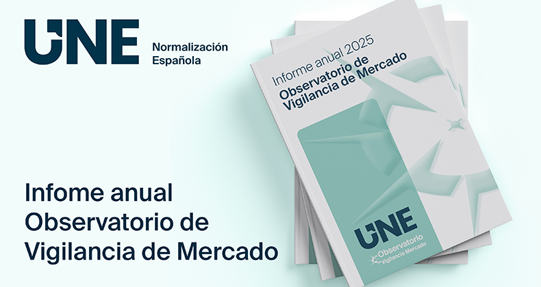 UNE publica el V Informe Anual del Observatorio de Vigilancia de Mercado