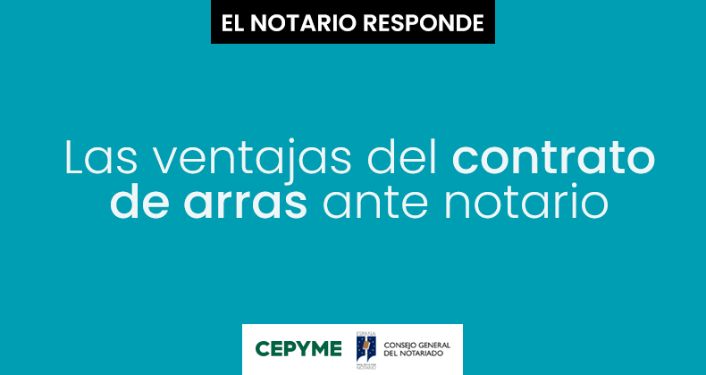 Las ventajas del contrato de arras ante notario